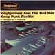 Vinylgroover & The Red Hed - Keep Punk Rockin'